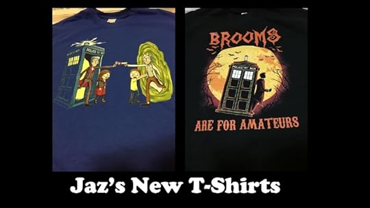 (Jaz’s New T-Shirts -- PHOTO COPYRIGHT 2017 BY JAZ PRIMO)