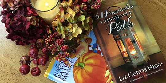 The Pumpkin Patch Parable | 31 Proverbs to Light Your Path