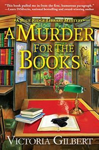 A Murder for the Books: A Blue Ridge Library Mystery
