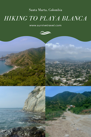 Hiking from Santa Marta to Playa Blanca, Colombia, Pinterest