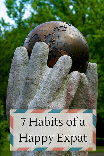 7 Habits of a Happy Expat