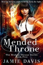 Mended Throne by Jamie Davis