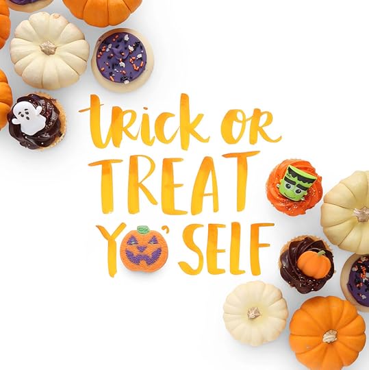 Treat Yo' Self!