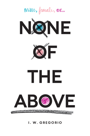 None of the Above von I. W. Gregorio