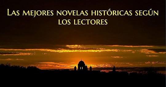 Las mejores novelas hist&oacute;ricas seg&uacute;n los lectores, portada