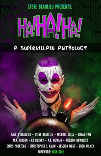 Book logo of Ha!Ha!Ha! (Superheroes and Vile Villains 4)