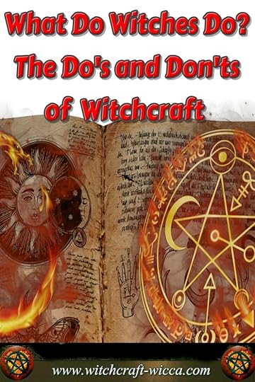 What Do Witches Do - the Do's and Don'ts of Witchcraft Modern witch 