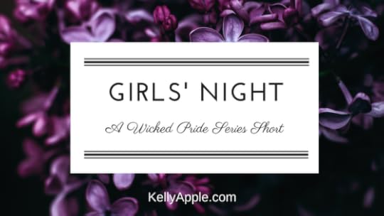 Girls' Night - A Wicked Pride Series Short