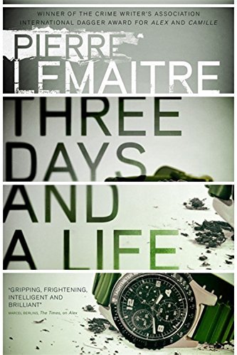 Image of Three Days and a Life
