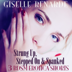 https://tunein.com/radio/Strung-Up-Stepped-On-and-Spanked---3-BDSM-Erotica-Shorts-p1056781/