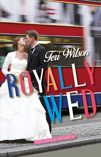 Royally Wed: The Royals, Book 3