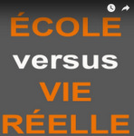 École vs vie réelle