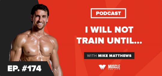 i will not train until podcast