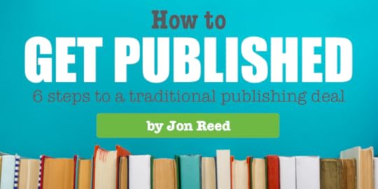 How to Get Published - 6 steps to a traditional publishing deal