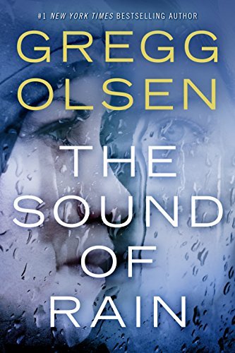 The Sound of Rain by [Olsen, Gregg]