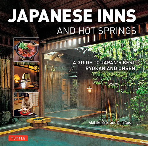Love Onsen? Read This Guide to Japan's Best Inns and Hot Springs