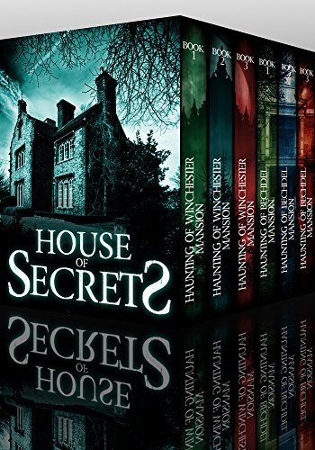 House of Secrets Super Boxset: A Collection Of Riveting Haunted House Mysteries by [Clarke, Alexandria, Hayden, Roger]