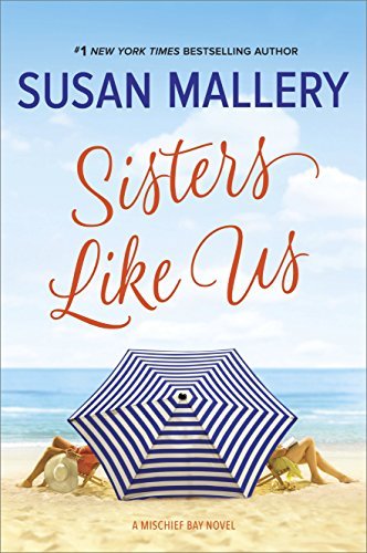 Sisters Like Us (Mischief Bay) by [Mallery, Susan]