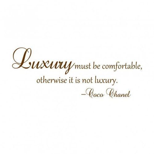 Quotes About Luxury Life
