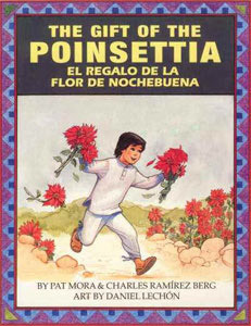 Gift of the Poinsettia/ El Regalo de la Flor de Nochebuena