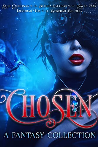Chosen, A Fantasy Collection