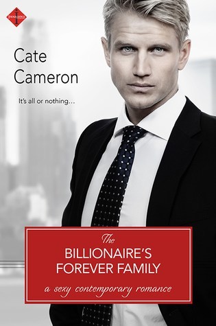 ARC Review – The Billionare’s Forever Family by Cate Cameron