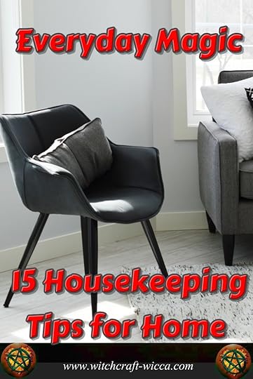 Everyday Magic, 15 Housekeeping Tips for Home, The witch's home rules of the house