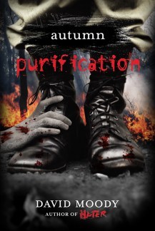 Autumn: Purification by David Moody (Thomas Dunne Books, 2011)