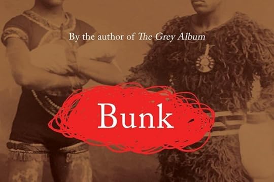 Bunk: The Rise of Hoaxes, Humbug, Plagiarists, Phonies, Post-Facts, and Fake News by Kevin Young