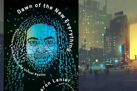 Dawn of the New Everything