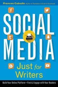 Social Media Just for Writers 2nd Edition