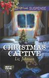 Christmas Captive (Men of Valor #6)
