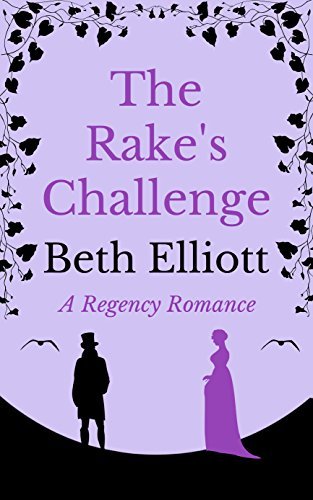 The Rake's Challenge by [Elliott, Beth]