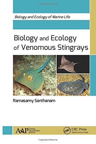 Biology and Ecology of Venomous Stingrays (Biology and Ecology of Marine Life)
