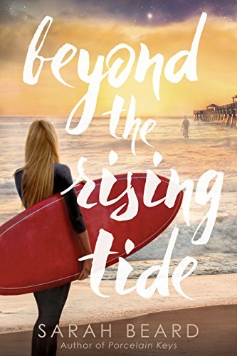 Beyond the Rising Tide by [Beard, Sarah]