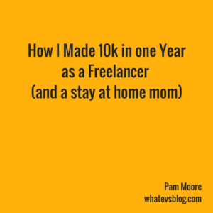 how i made 10k in one year as a freelancer