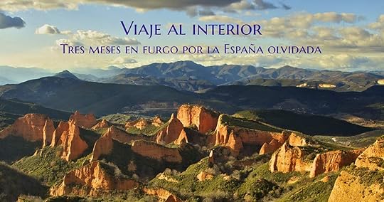 Cabecera de Viaje al interior, tres meses en furgo por la Espa&ntilde;a olvidada 