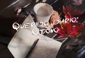 Querido diario: Otoño