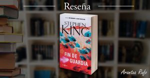 Reseña de Fin de guardia, de Stephen King