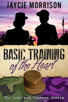 Basic Training of the Heart_Jaycie Morrison