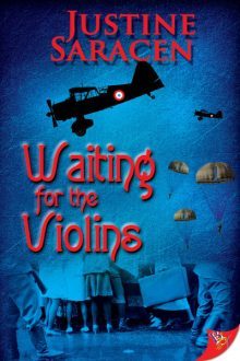 Waiting for the Violins_Justine Saracen