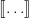 [\![\ldots]\!]