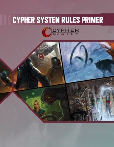 Cypher System Rules Primer