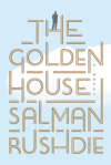 The Golden House: A Novel - Salman Rushdie