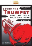 Sound the Trumpet: How to Blow Your Own HOrn