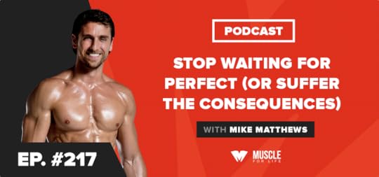 stop waiting for perfect podcast