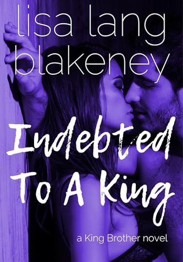 Indebted To A King