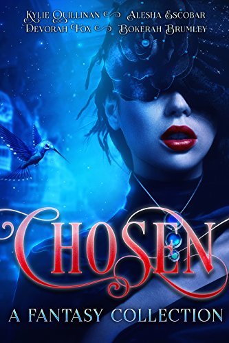 Chosen, A Fantasy Collection