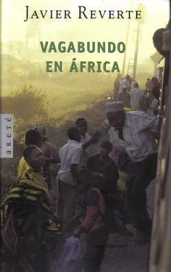 Portada de Vagabundo en Africa de Javier Reverte