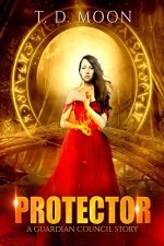 Protector: A Guardian Council Urban Fantasy Story